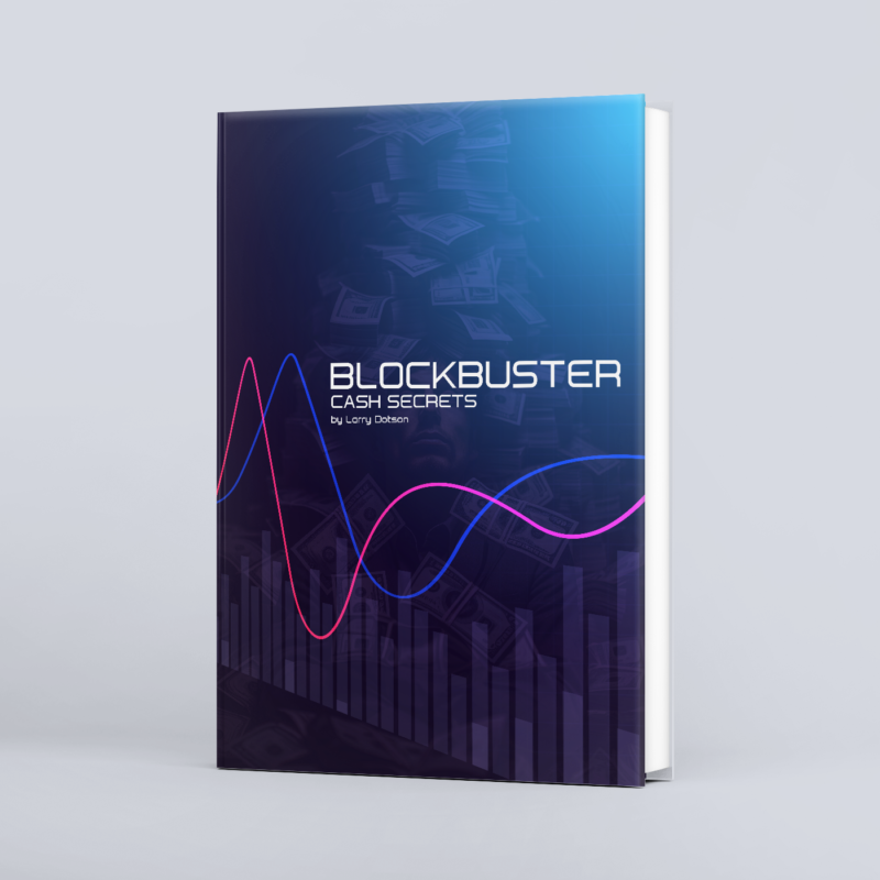 Blockbuster cash secrets