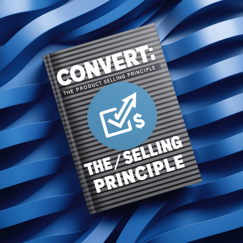 convert product selling principle